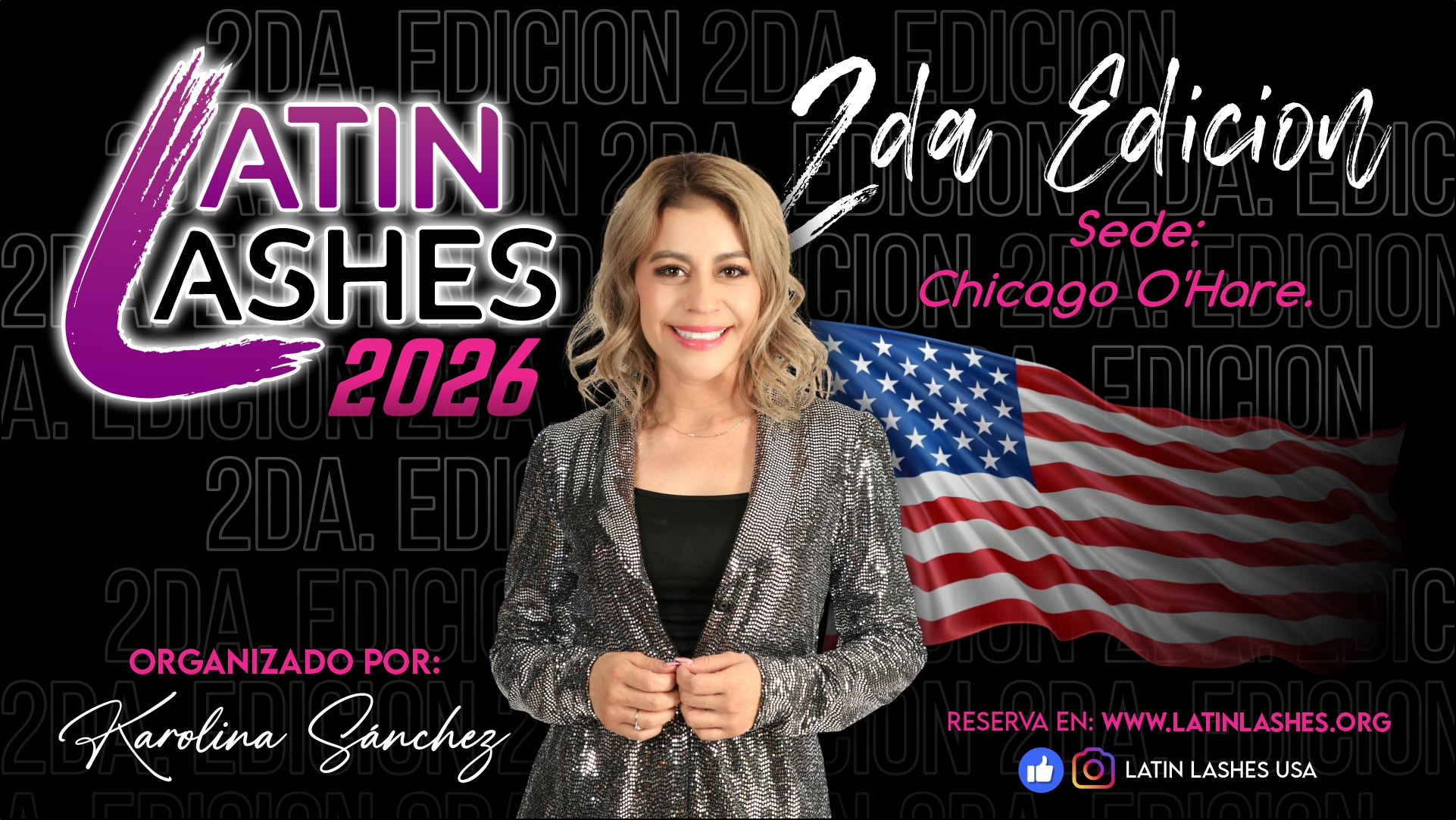 Latin Lashes 2nd Edition - Live the Experience March 2026